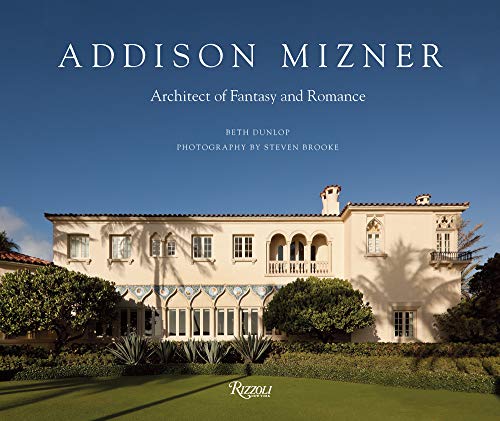 Penguin Random House Addison Mizner: Architect of Fantasy and Romance