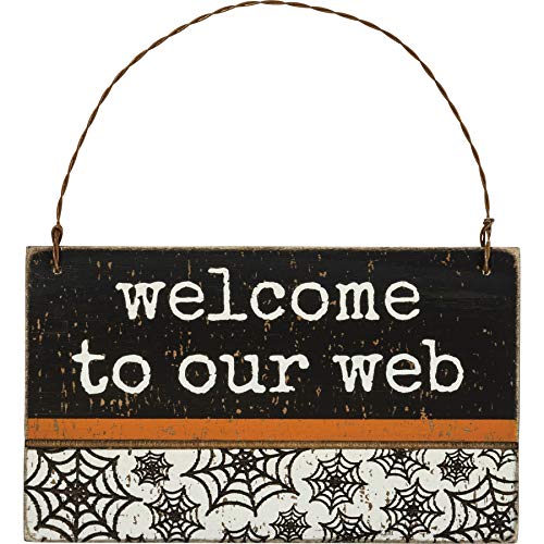 Primitives by Kathy Ornament - Welcome to Our Web Hanging Sign