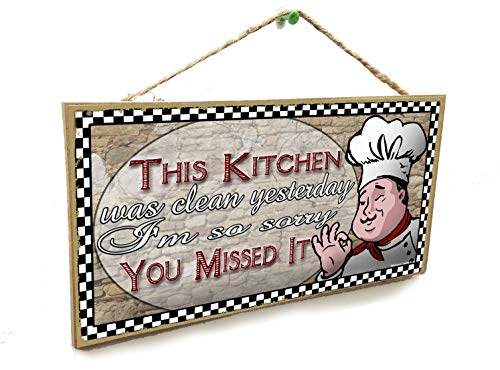 Blackwater Trading This Kitchen was Clean Yesterday Italian Fat Chef Sign Plaque 5"X10"