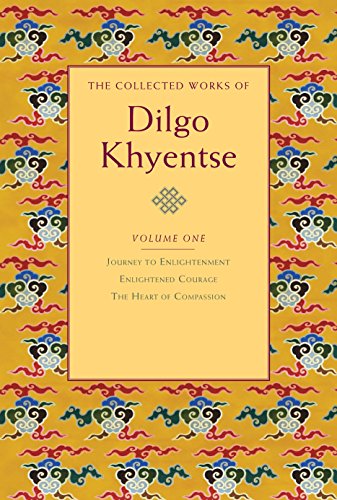 Penguin Random House The Collected Works of Dilgo Khyentse, Vol. 1: Journey to Enlightenment; Enlightened Courage; The Heart of Compassion