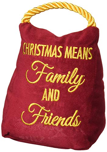 Pavilion Gift Company Pavilion-Christmas Means Family and Friends-Red Velvet 6 Inch Tall-2 Pounds Door Stopper, 6"