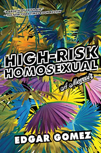 Penguin Random House High-Risk Homosexual: A Memoir