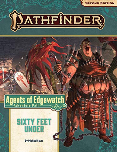 Paizo Pathfinder Adventure Path: Sixty Feet Under (Agents of Edgewatch 2 of 6) (P2) (Pathfinder Adventure Path: Agents of Edgewatch)