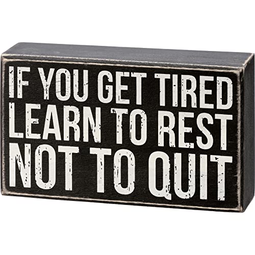 Primitives By Kathy 112114 Box Sign - Learn To Rest Not To Quit