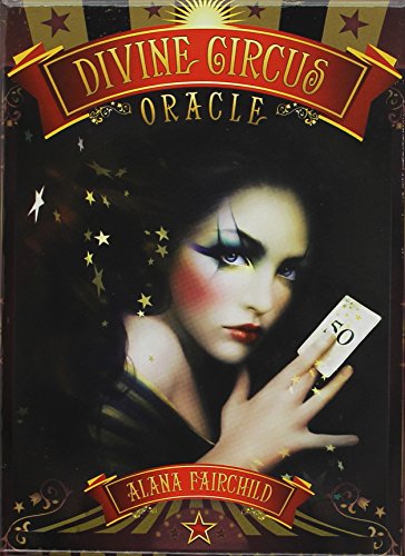 U.S. Games Systems Divine Circus Oracle: Guidance for a Life of Sacred Subversion & Creative Confidence