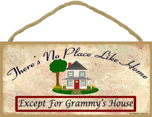 Blackwater Trading Theres No Place Like Grammy's House 5"x10" Sign Grandmother Plaque