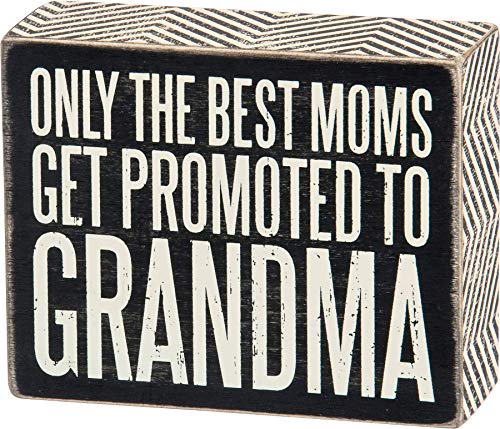 Primitives By Kathy Box Sign - Promoted to Grandma