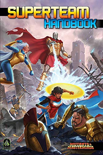 Mutants and Masterminds RPG Superteam Handbook: A Mutants & Masterminds Sourcebook