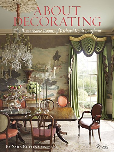 Penguin Random House About Decorating: The Remarkable Rooms of Richard Keith Langham