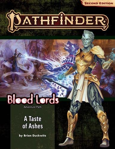 Paizo A Taste of Ashes (Pathfinder Adventure Path: Blood Lords, 5)