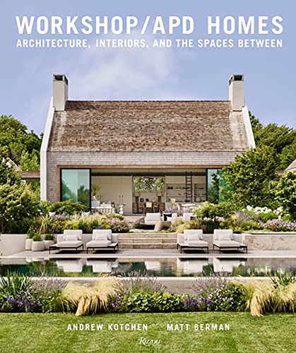 Penguin Random House Workshop/APD Homes: Architecture, Interiors, and the Spaces Between