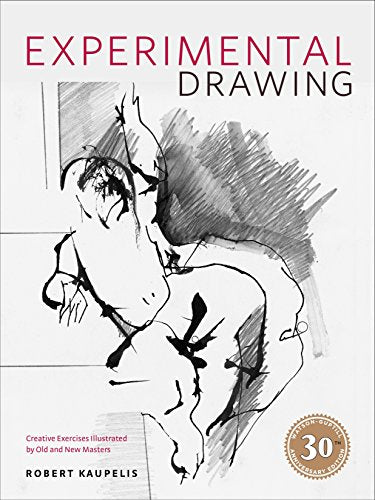 Penguin Random House Experimental Drawing, 30th Anniversary Edition: Creative Exercises Illustrated by Old and New Masters