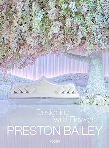 Penguin Random House Preston Bailey: Designing with Flowers