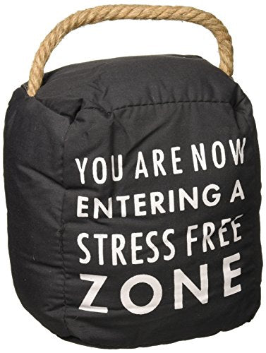 Pavilion Gift Company Stress Free Zone Door Stopper