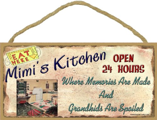 Blackwater Trading Mimi's Kitchen Where Grandkids are Spoiled 5"x10" Grandmother Sign Plaque