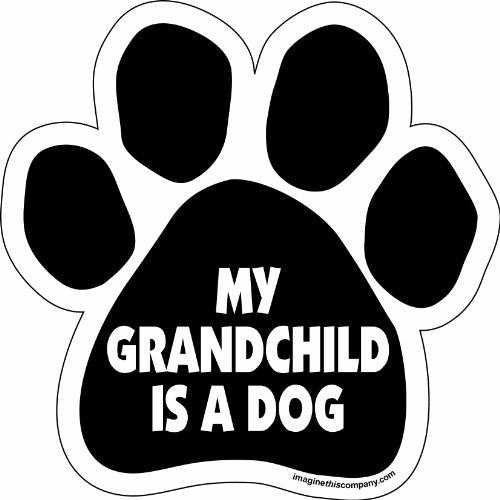 Imagine This Company Paw Car Magnet, My Grandchild is a Dog, 5-1/2-Inch by 5-1/2-Inch