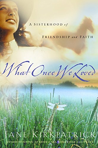 Penguin Random House What Once We Loved (Kinship and Courage Series 