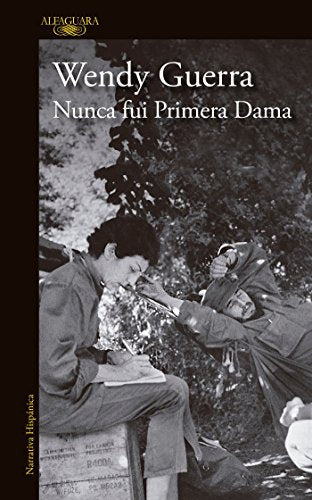 Penguin Random House Nunca fui primera dama / I Was Never a First Lady (Spanish Edition)