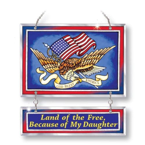 Amia Land of the Free Because of My Daughter Patriotic Suncatcher, Hand-Painted on Glass