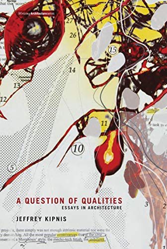 Penguin Random House A Question of Qualities: Essays in Architecture (Writing Architecture)