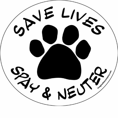 Imagine This Company 4-3/4-Inch by 4-3/4-Inch Car Magnet Social Issues Circle, Save Lives White Spay and Neuter (C0235)