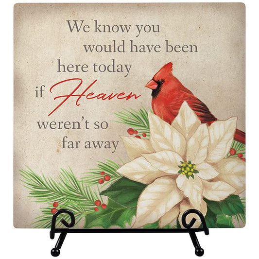 Carson Home Heaven Weren't So Far Away Easel Plaque, 6-inch Height
