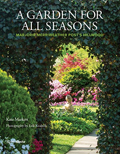 Penguin Random House A Garden for All Seasons: Marjorie Merriweather Post&