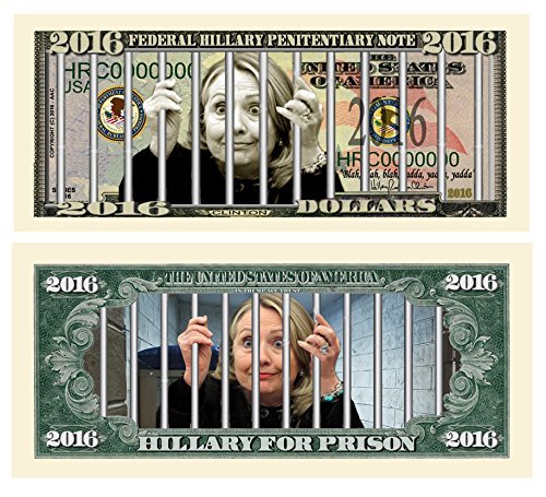 American Art Classics Set of 100 - Hillary for Prison 2016 Dollar Bill Highly Collectible Novelty - Funny for Democrats or Republicans - Give The Gift of Laughter- Funniest Political Gift of 2016