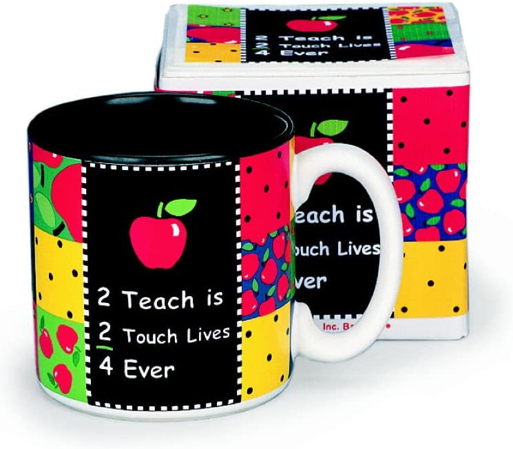 burton + BURTON "2 Teach is 2 Touch Lives" Teachers Coffee Mug Inexpensive Gift Item