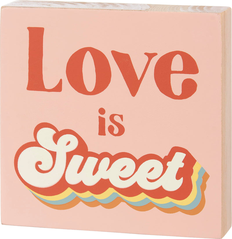 Block Sign - Love Is Sweet