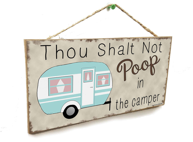 5"x10" Thou Shalt Not Poop In The Camper RV Travel Trailer Bathroom Sign Plaque