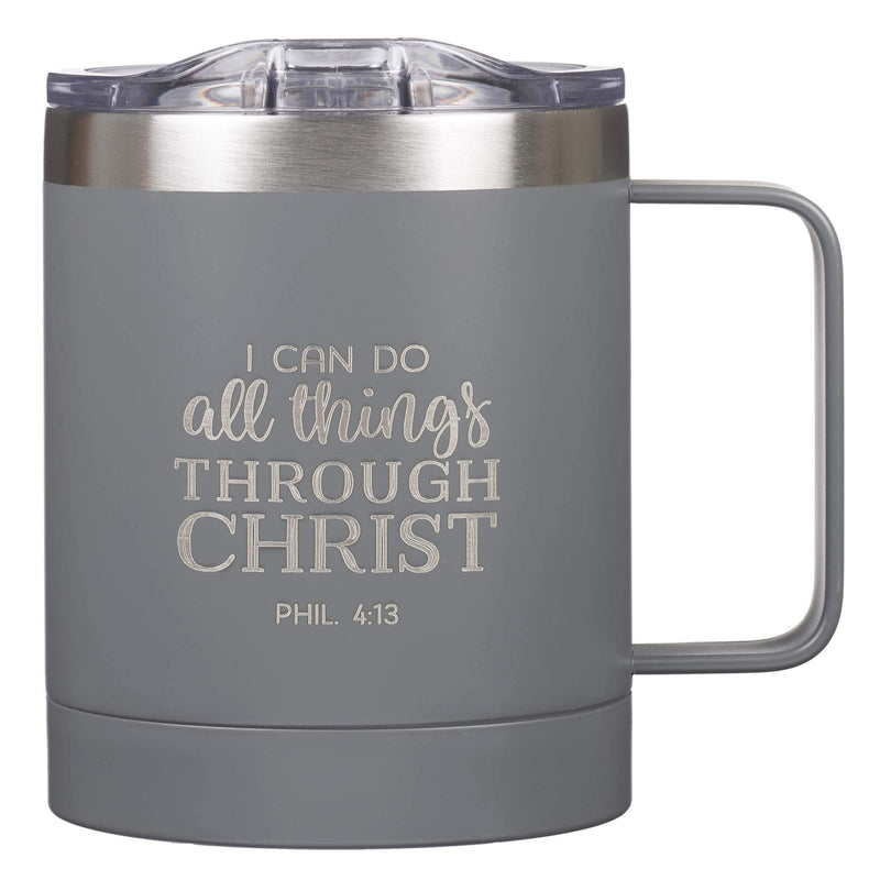 Christian Art Gifts Stainless Steel Gray Camp Style Travel Mug for Men and Women: All Things Through Christ - Philippians 4:13 - (11 oz Double Wall Vacuum Insulated Coffee Mug with Lid and Handle)