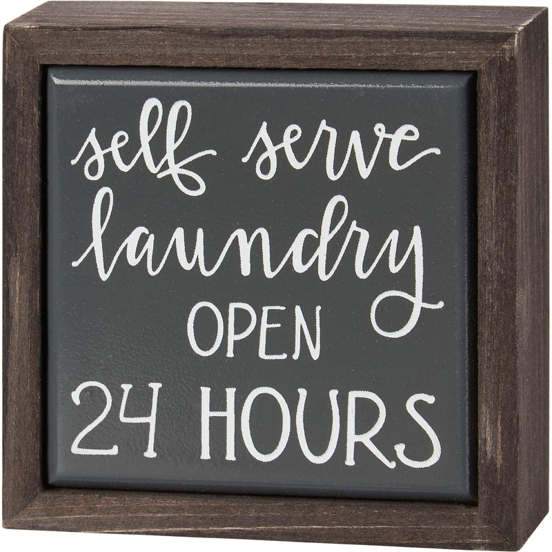 Primitives by Kathy Self Serve Laundry Open 24 Hours Mini Inset Box Home Décor Sign, Black, White