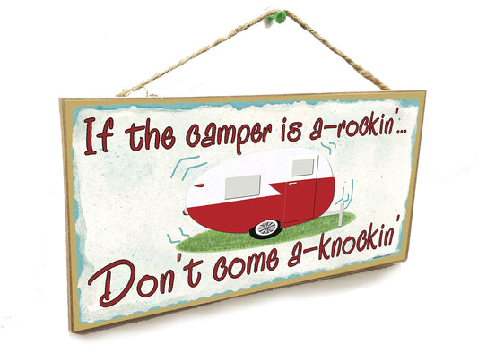 Blackwater Trading If The Camper is a Rockin Don't Come Knockin Teardrop Sign Wall Plaque 5"x10"