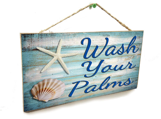 Blue Wash Your Palms Seashells Beach Bathroom Sign Plaque 5"x10"