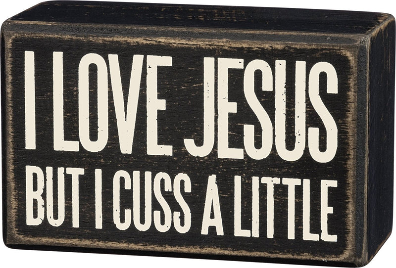 Primitives by Kathy Box Sign-Cuss A Little, 4x2.5 inches, Black, White