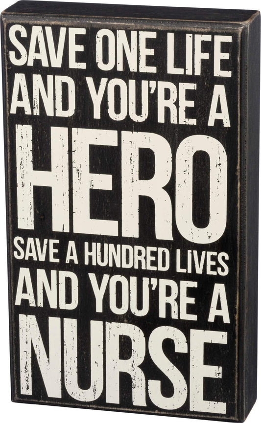 Primitives by Kathy - Save  Life Nurse Wood Box Sign Distressed Black and White 6 inches x 10 inches